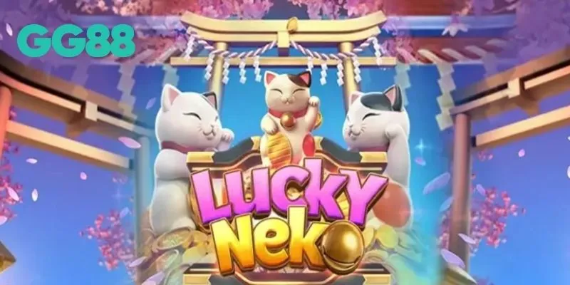 Chiến Lược Khi Sử Dụng Nekko May Mắn GG88