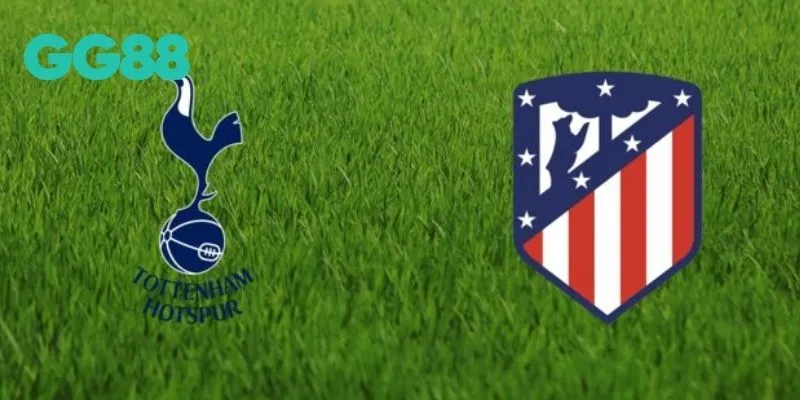 gg88-soi-keo-tran-atletico-madrid-vs-tottenham-hotspur-phan-tich-du-doan